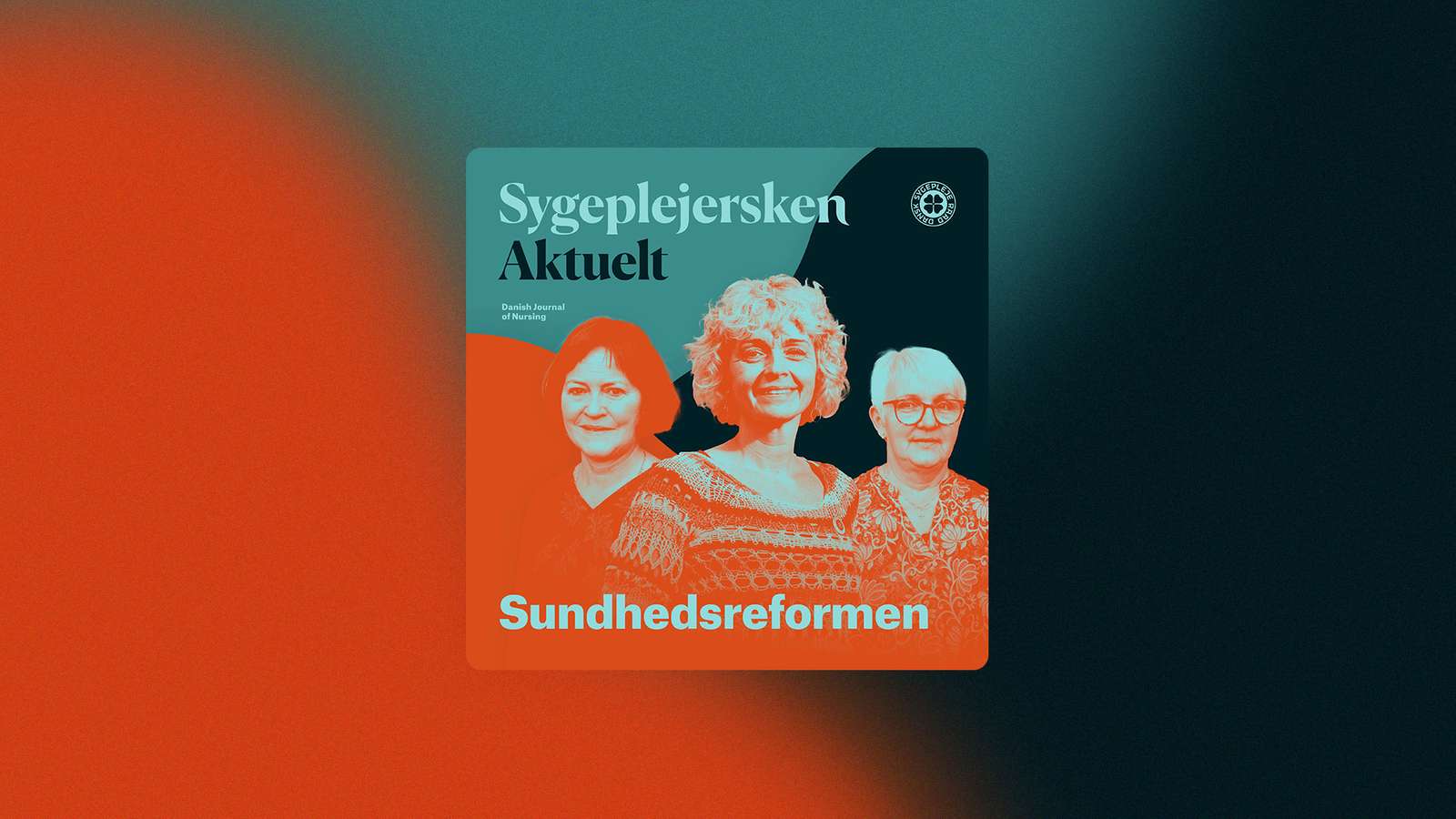 65761446 Sygeplejersken Aktuelt podcast om sundhedsreform