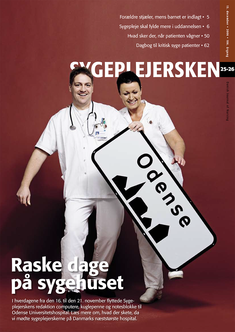 Sygeplejersken - 2006 - 25 | Dsr.dk