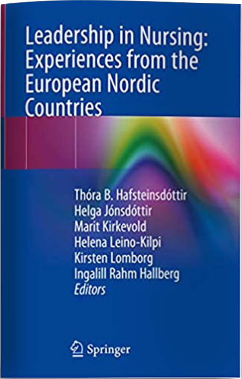 Leadership in Nursing: Experiences from the European Nordic Countries