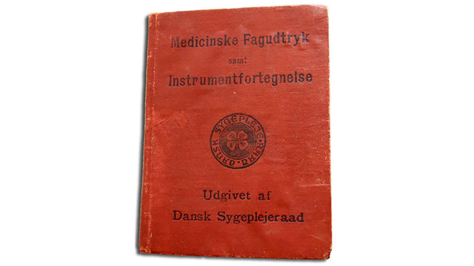 Den oprindelige "Medicinske Fagudtryk samt Instrumentfortegnelse"